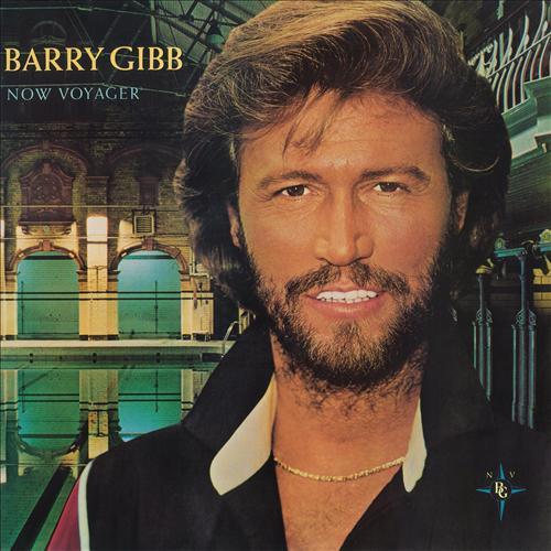 Barry Gibb  Now voyager