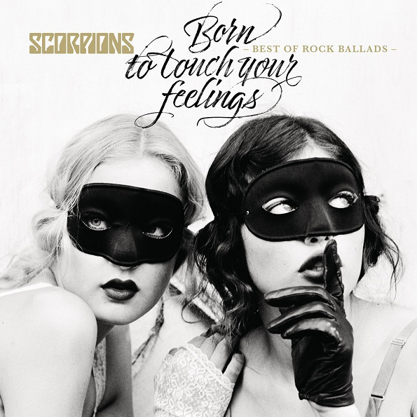 Scorpions - Born to Touch Your Feelings. Best of Rock Ballads (2017)